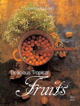 Paperback Delicious Tropical Fruits Book