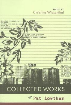 Paperback The Collected Works of Pat Lowther Book