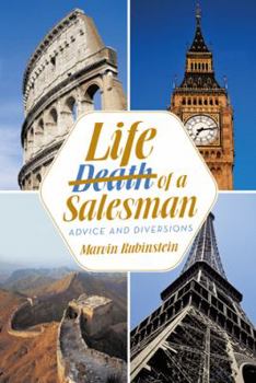 Hardcover Life of a Salesman: Advice and Diversions Book