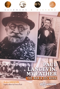 Paperback Paul Langevin, my father: The man and his work Book