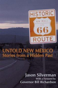 Paperback Untold New Mexico: Stories from a Hidden Past Book