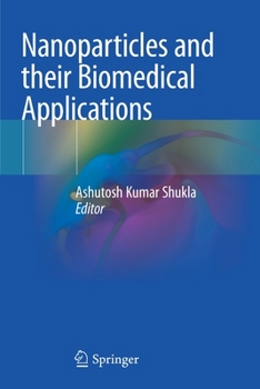 Paperback Nanoparticles and Their Biomedical Applications Book