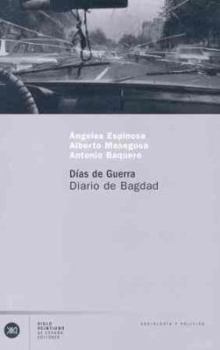 Paperback Dias de guerra. Diario de Bagdad (Spanish Edition) [Spanish] Book