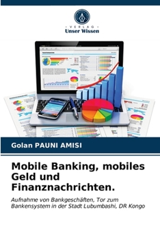 Paperback Mobile Banking, mobiles Geld und Finanznachrichten. [German] Book