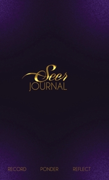 Hardcover The Seer Journal Book