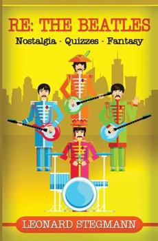 Paperback Re: The Beatles: Nostalgia - Quizzes - Fantasy Book