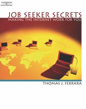 Paperback Job Seeker Secrets: Making the Internet Work for You Book