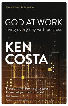 Paperback God at Work: Living Every Day with Purpose Book