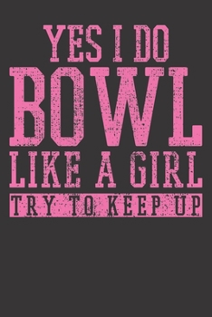 Paperback Notebook: Bowling Player Team Bowler Bowl Funny Gift Dot Grid 6x9 120 Pages Book