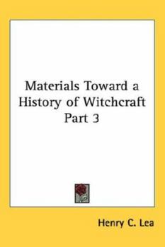 Hardcover Materials Toward a History of Witchcraft Part 3 Book