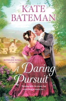 Paperback A Daring Pursuit: The Ruthless Rivals Book