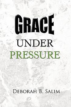 Paperback Grace Under Pressure Book