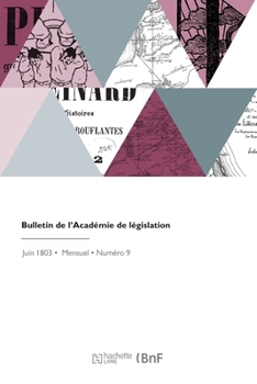 Paperback Bulletin de l'Académie de législation [French] Book