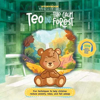 Teo and the Calm Forest (Storybook)