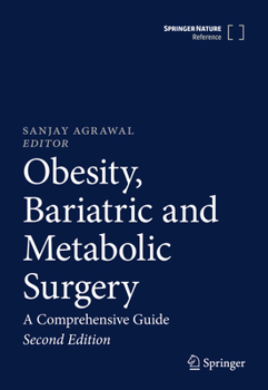 Hardcover Obesity, Bariatric and Metabolic Surgery: A Comprehensive Guide Book