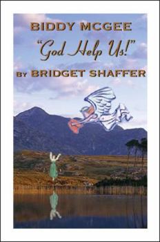Paperback Biddy McGee God Help Us! Book