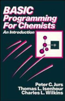 Hardcover Basic Programming for Chemists: An Introduction Book