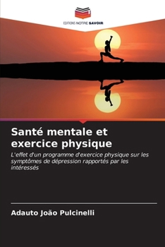 Paperback Santé mentale et exercice physique [French] Book