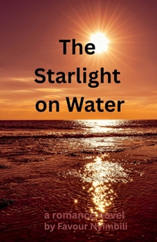 Paperback The Starlight on Water Book
