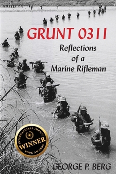 Paperback Grunt 0311: Reflections of a Marine Rifleman Book