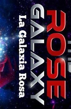 Paperback La Galaxia Rosa [Spanish] Book