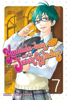 Yamadakun and the Seven Witches 7 - Book #7 of the 7 / Yamada-kun to shichinin no majo