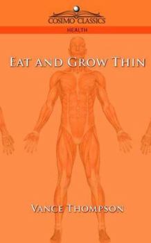 Paperback Eat and Grow Thin Book