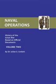 Paperback Official History of the War: V. 2: Naval Operations Book