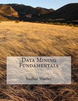 Paperback Data Mining Fundamentals Book