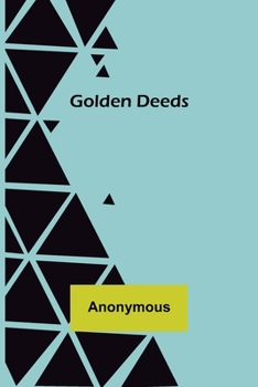 Paperback Golden Deeds Book