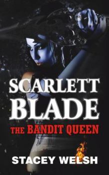 Paperback Scarlett Blade: The Bandit Queen Book