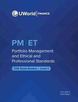 CFA Exam Review Level 1 Study Guide 2024 : Volume 6: Ethical and Professional Standards