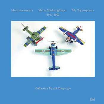 Hardcover My Toy Airplanes: 1910-1960 [German] Book