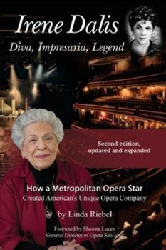 Paperback Irene Dalis Diva, Impresaria, Legend Book
