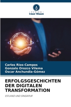 Paperback Erfolgsgeschichten Der Digitalen Transformation [German] Book