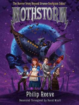 Hardcover Mothstorm: The Horror from Beyond Georgium Sidus! Book