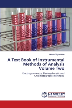 Paperback A Text Book of Instrumental Methods of Analysis Volume Two Book