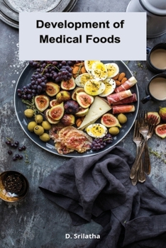Paperback Development of Medical Foods Book