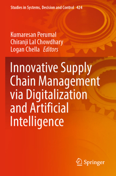 Paperback Innovative Supply Chain Management Via Digitalization and Artificial Intelligence Book