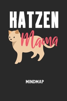 Paperback KATZEN MAMA - Mindmap: Arbeitsbuch, um kreative Aufgaben oder Problemstellungen zu lösen. [German] Book