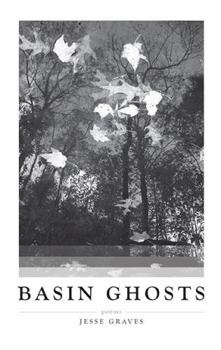 Paperback Basin Ghosts: Poems Volume 14 Book