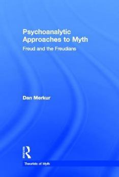 Hardcover Psychoanalytic Approaches to Myth Book