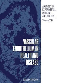 Paperback Vascular Endothelium in Health and Disease Book