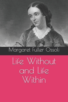 Paperback Life Without and Life Within Book