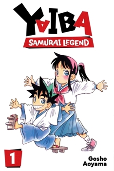 Paperback Yaiba: Samurai Legend, Vol. 1 Book