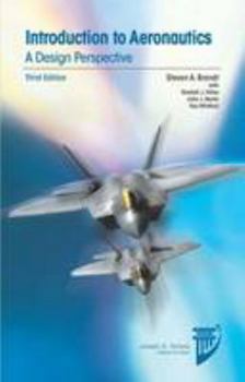 Hardcover Introduction to Aeronautics: Design Perspective Book