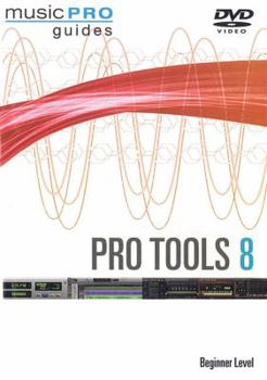 DVD Pro Tools 8: Beginner Level Book
