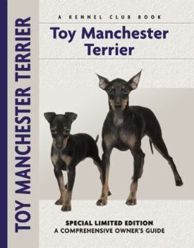 Hardcover Toy Manchester Terrier: A Comprehensive Owner's Guide Book