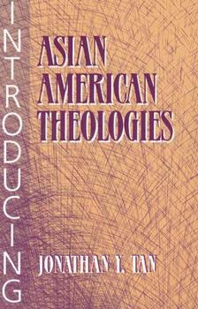 Paperback Introducing Asian American Theologies Book