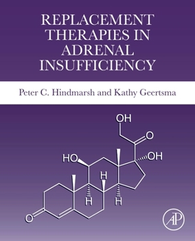 Paperback Replacement Therapies in Adrenal Insufficiency Book